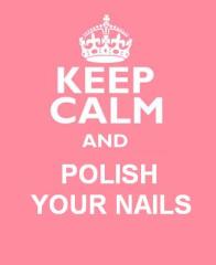 Keep Calm Polish your Nails